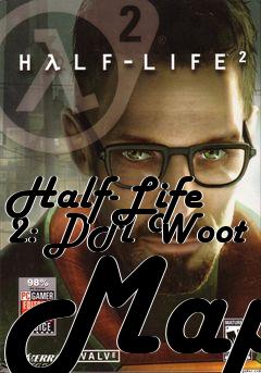 Box art for Half-Life 2: DM Woot Map