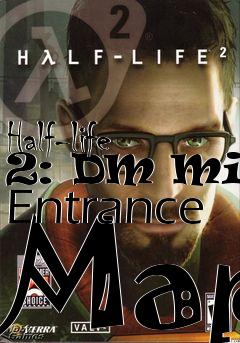 Box art for Half-life 2: DM Mine Entrance Map