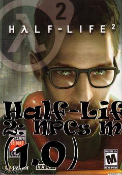 Box art for Half-Life 2: NPCs Map (1.0)
