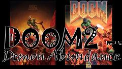 Box art for DOOM2 -- Demon Abundance