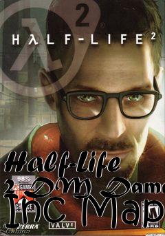 Box art for Half-Life 2 DM Damage Inc Map