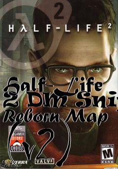 Box art for Half-Life 2 DM Snipe Reborn Map (v2)