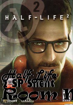 Box art for Half-Life 2 SP Silent Room Map