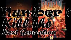 Box art for Number One Kill The Next Generation