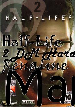 Box art for Half-Life 2 DM Hard Renaline Map