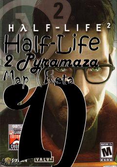 Box art for Half-Life 2 Pyramaza Map (Beta 1)