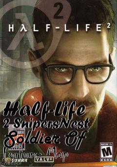 Box art for Half-Life 2 SnipersNest Soldier Of Fortune Map