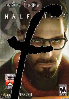 Box art for Half life 2 SP Night Of A Million Zombies (water f