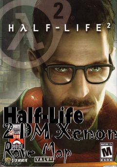 Box art for Half-Life 2 DM Xenon Rave Map