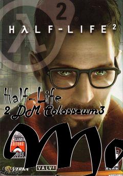 Box art for Half-Life 2 DM Colosseum3 Map