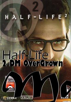 Box art for Half-Life 2 DM OverGrown Map