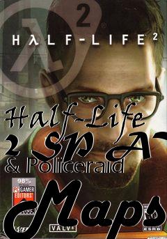 Box art for Half-Life 2 SP AV2 & Policeraid Maps