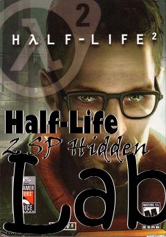 Box art for Half-Life 2 SP Hidden Lab