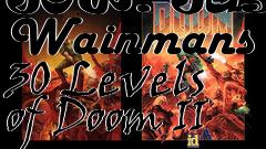 Box art for JOW: Jason Wainmans 30 Levels of Doom II