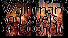 Box art for JOW: Jason Wainmans 30 Levels of Doom II