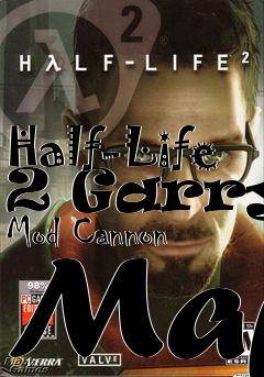 Box art for Half-Life 2 Garrys Mod Cannon Map