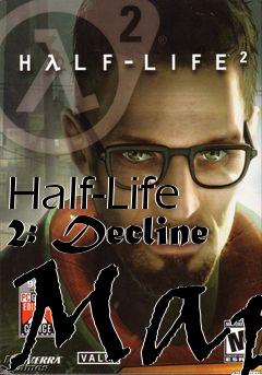 Box art for Half-Life 2: Decline Map