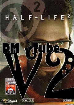 Box art for DM - Tube V2