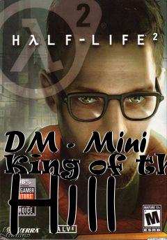 Box art for DM - Mini King of the Hill