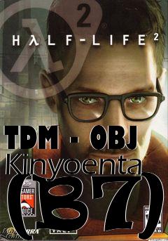 Box art for TDM - OBJ Kinyoenta (B7)