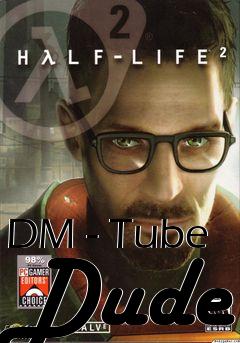 Box art for DM - Tube Dude