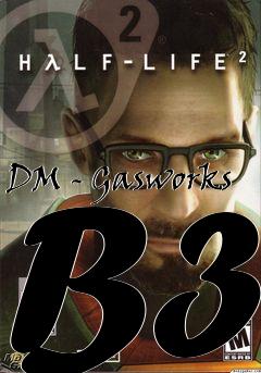 Box art for DM - Gasworks B3