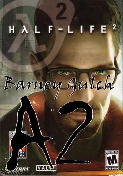 Box art for Barney Gulch A2