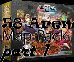 Box art for 58 Arenas Map Pack part 1