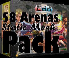 Box art for 58 Arenas Static Mesh Pack