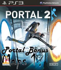 Box art for Portal Bonus Maps 1