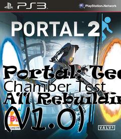 Box art for Portal: Tech Chamber Test A11 Rebuilding (v1.0)