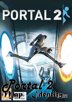 Box art for Portal 2 Map - Identity