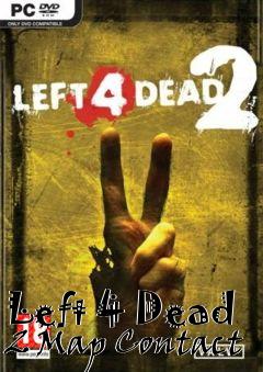 Box art for Left 4 Dead 2 Map Contact