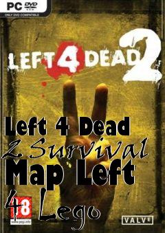 Box art for Left 4 Dead 2 Survival Map Left 4 Lego