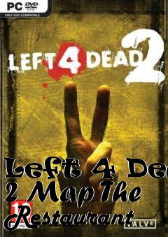 Box art for Left 4 Dead 2 Map The Restaurant