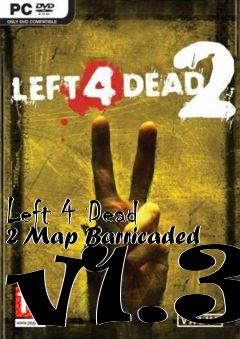 Box art for Left 4 Dead 2 Map Barricaded v1.3