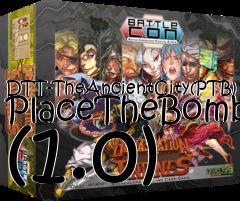 Box art for DTT-TheAncientCity(PTB) PlaceTheBomb (1.0)