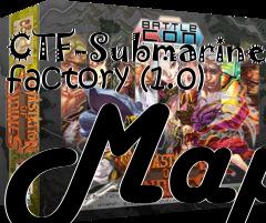 Box art for CTF-Submarine factory (1.0) Map