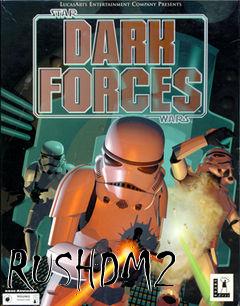 Box art for RUSHDM2