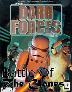 Box art for Battle Of The Clones