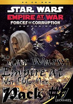 Box art for Star Wars: Empire at War FOC Map Pack #7