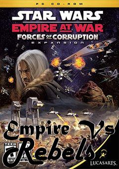 Box art for Empire Vs Rebels