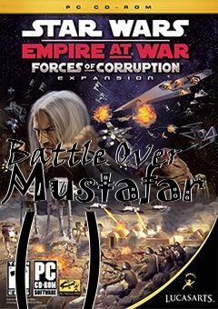 Box art for Battle Over Mustafar ( )