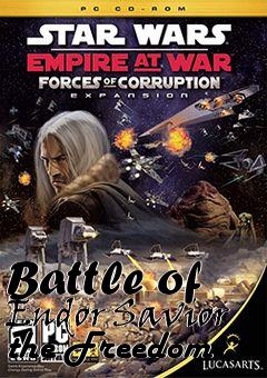 Box art for Battle of Endor Savior the Freedom