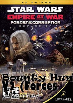 Box art for Bounty Hunter V2 (Forces of Corruption)