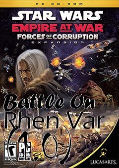 Box art for Battle On Rhen Var (1.0)