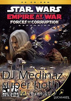 Box art for DJ Medinaz super hoth battle (final)