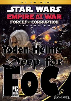 Box art for Yoden Helms Deep for FoC