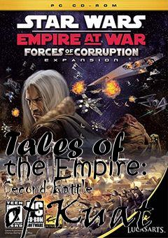 Box art for Tales of the Empire: Second Battle of Kuat