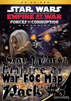 Box art for Star Wars: Empire at War FOC Map Pack #5
